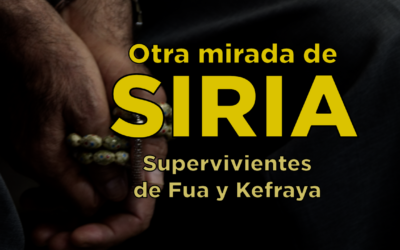 Otra mirada de Siria | Supervivientes de Fua y Kefraya